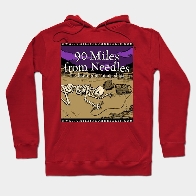 90 Mlles from Needles logo Hoodie by 90milesfromneedles